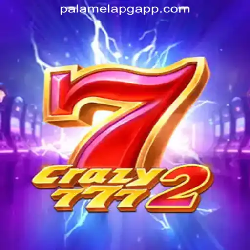Crazy7772: Exploring the Thrills of PalamelaPG Oficial Slots Brasil #1