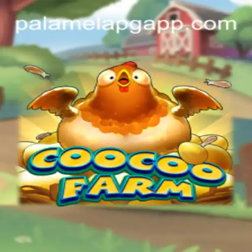 Exploring the Fascinating World of CooCooFarm: A Deep Dive into the Game